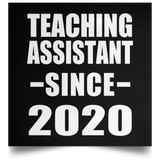 Teaching Assistant Since 2020 - Poster Square