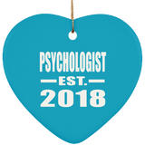 Psychologist Established EST. 2018 - Heart Ornament