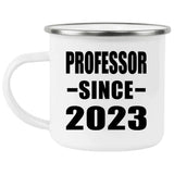 Professor Since 2023 - 12oz Camping Mug