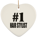 Number One #1 Hair Stylist - Heart Ornament