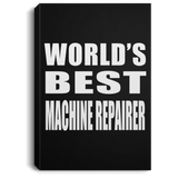 World's Best Machine Repairer - Canvas Portrait