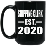 Shipping Clerk Established EST. 2020 - 15oz Coffee Mug Black