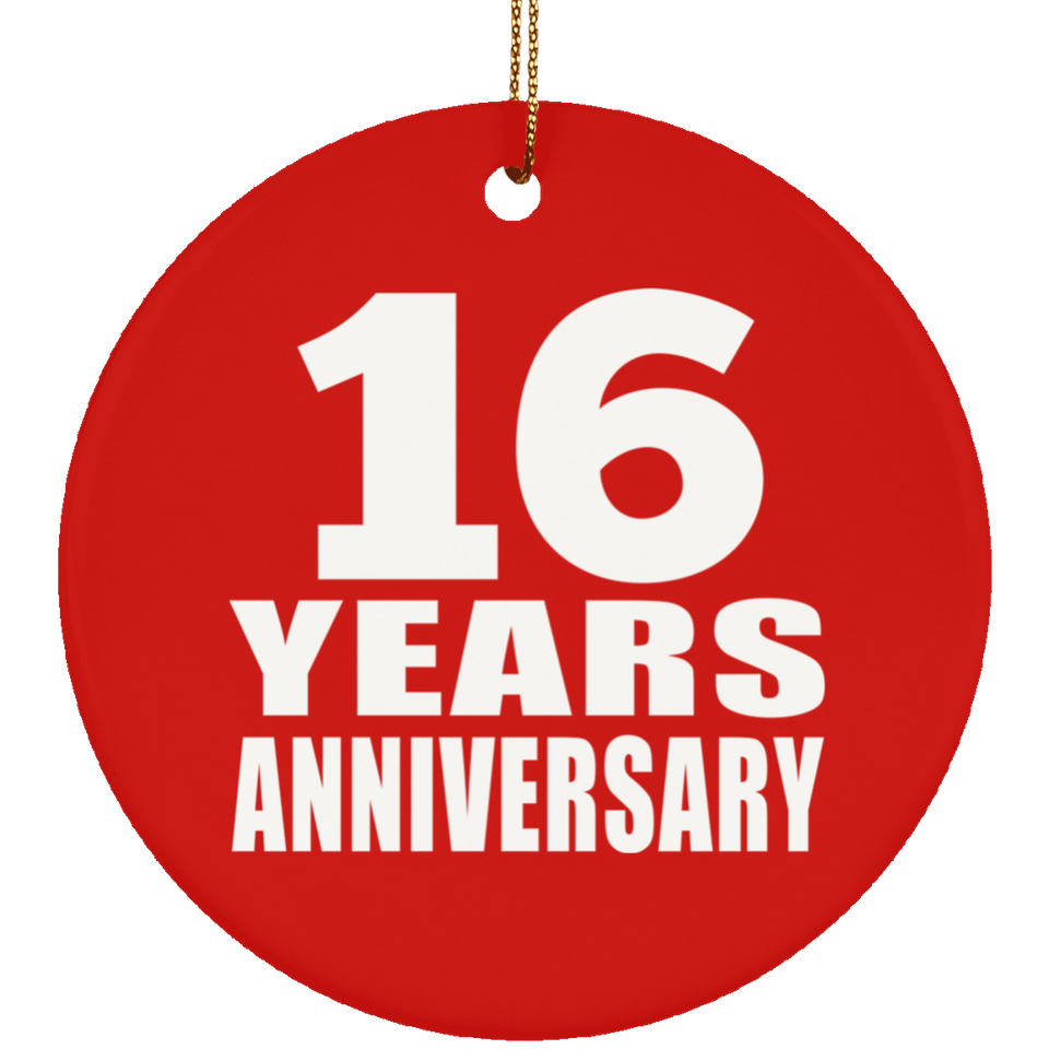 16th Anniversary 16 Years Anniversary - Circle Ornament