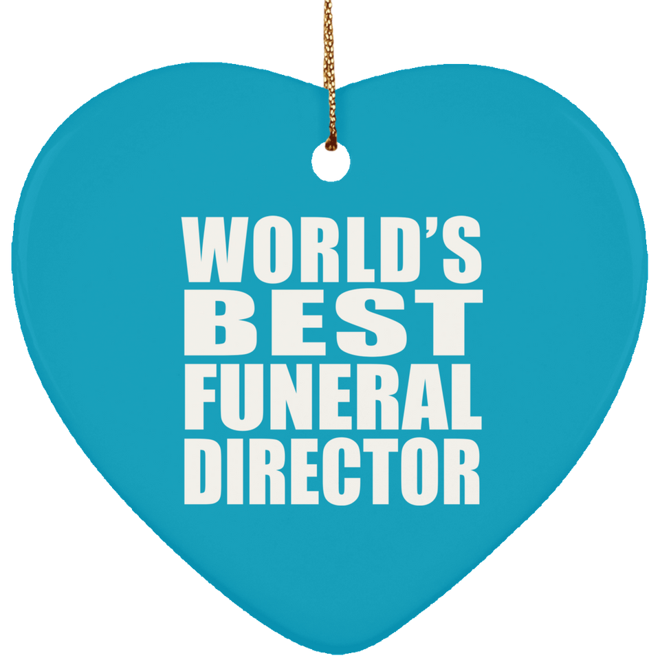 World's Best Funeral Director - Heart Ornament