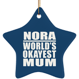 Nora World's Okayest Mum - Star Ornament