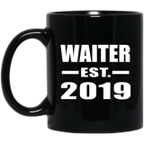 Waiter Established EST. 2019 - 11oz Coffee Mug Black