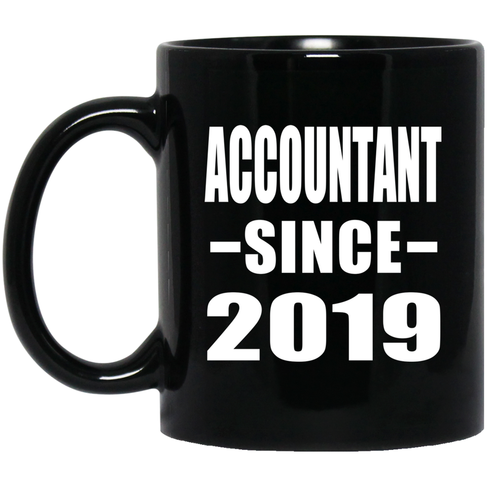 Accountant Since 2019 - 11oz Coffee Mug Black