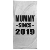 Mummy Since 2019 - Hand Towel
