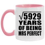 77th Anniversary Square Root of 5929 Years of Mrs Perfect - 11oz Accent Mug Pink