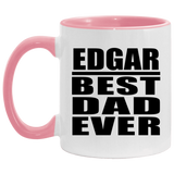 Edgar Best Dad Ever - 11oz Accent Mug Pink