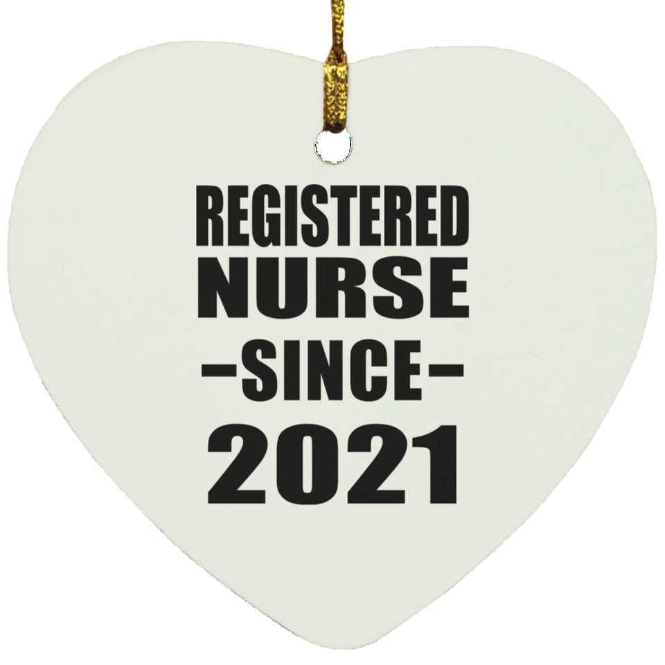 Registered Nurse Since 2021 - Heart Ornament