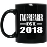 Tax Preparer Established EST. 2018 - 11 Oz Coffee Mug Black