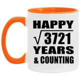 Happy 61st Anniversary Square Root of 3721 Years & Counting - 11oz Accent Mug Orange