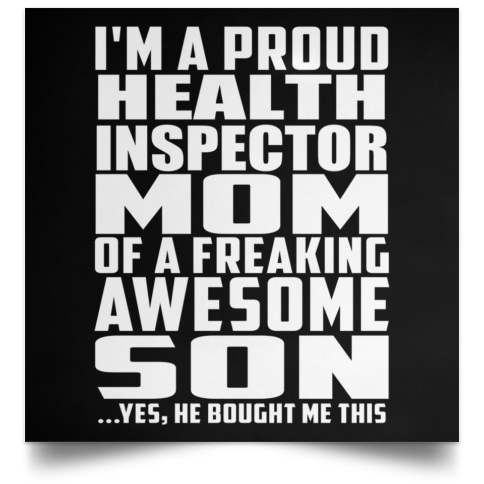 Proud Health Inspector Mom Of Awesome Son - Poster Square