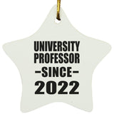 University Professor Since 2022 - Star Ornament