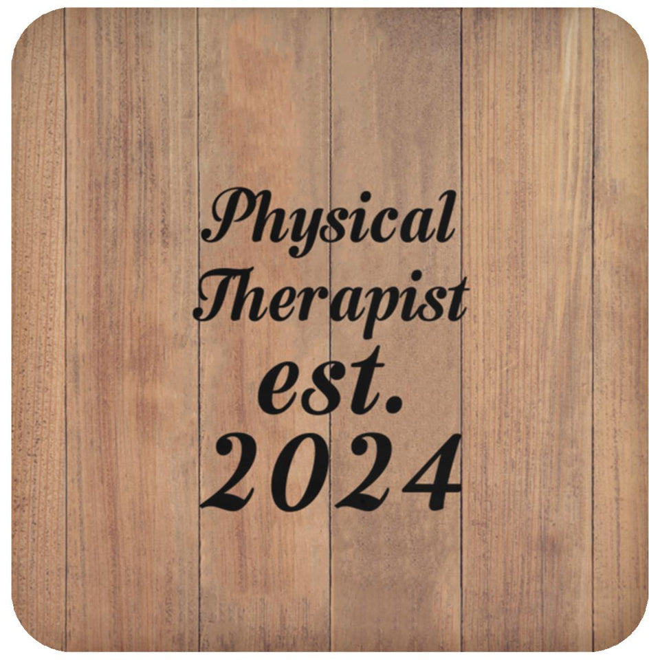 Physical Therapist Established Est. 2024 - Drink Coaster C
