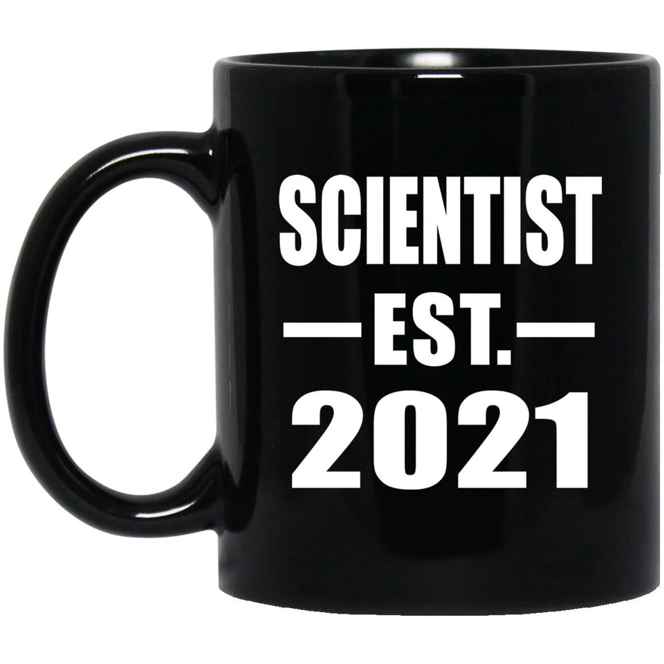 Scientist Established EST. 2021 - 11oz Coffee Mug Black