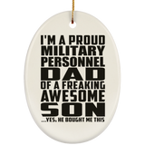 Proud Military Personnel Dad Of Awesome Son - Oval Ornament