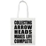 Collecting Arrow Heads Makes Life Complete - Tote Bag White