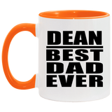 Dean Best Dad Ever - 11oz Accent Mug Orange