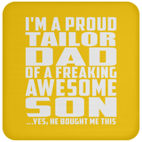 Proud Tailor Dad Of Awesome Son - Drink Coaster