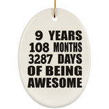 9th Birthday 9 Years 108 Months 3287 Days Of Awesome - Oval Ornament