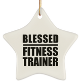 Blessed Fitness Trainer - Star Ornament