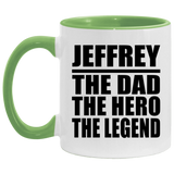 Jeffrey The Dad The Hero The Legend - 11oz Accent Mug Green