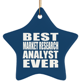 Best Market Research Analyst Ever - Star Ornament