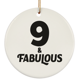 9th Birthday 9 & Fabulous - Circle Ornament