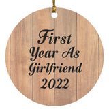 First Year As Girlfriend 2022 - Circle Ornament C