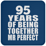 95th Anniversary 95 Years Of Being Mr Perfect - Drink Coaster