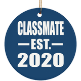 Classmate Established EST. 2020 - Circle Ornament