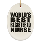 World's Best Registered Nurse - Oval Ornament