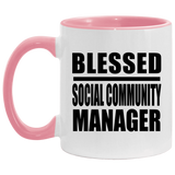 Blessed Social Community Manager - 11oz Accent Mug Pink