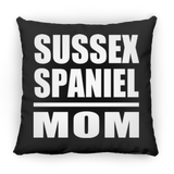 Sussex Spaniel Mom - Throw Pillow Black