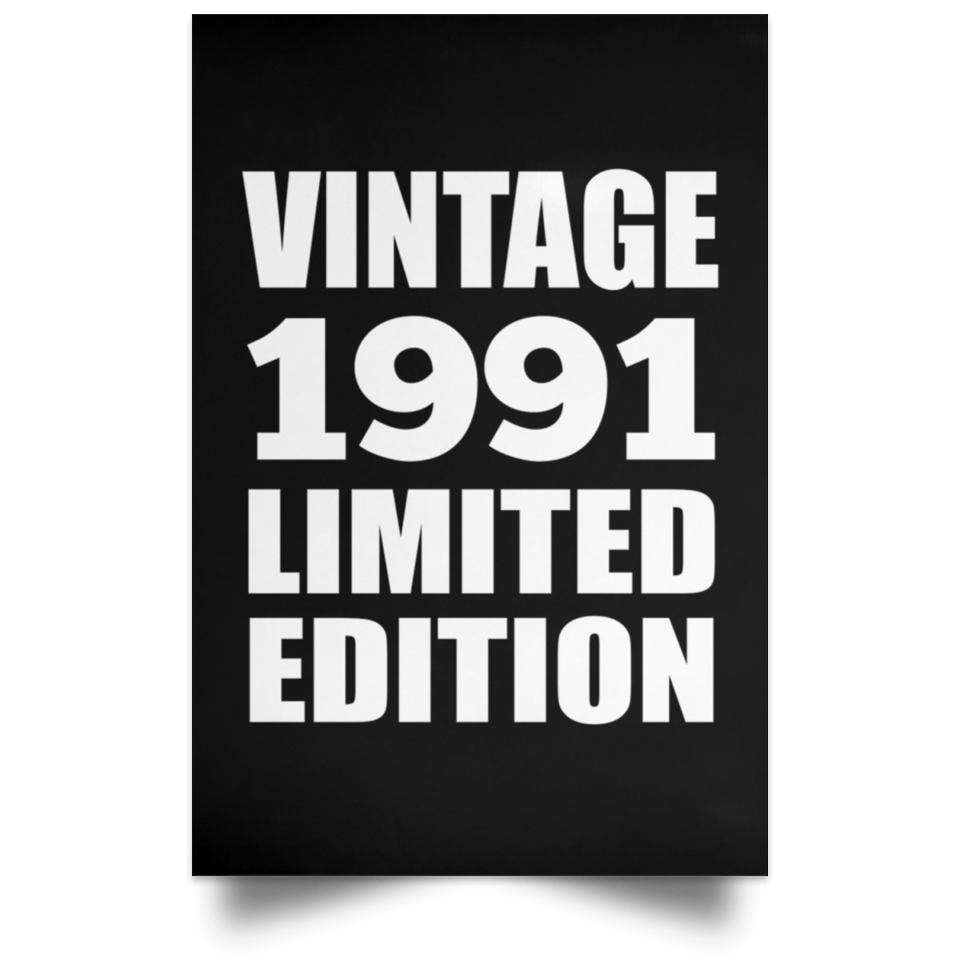 33rd Birthday Vintage 1991 Limited Edition - Poster Portrait