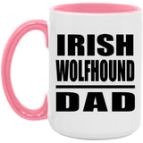 Irish Wolfhound Dad - 15oz Accent Mug Pink