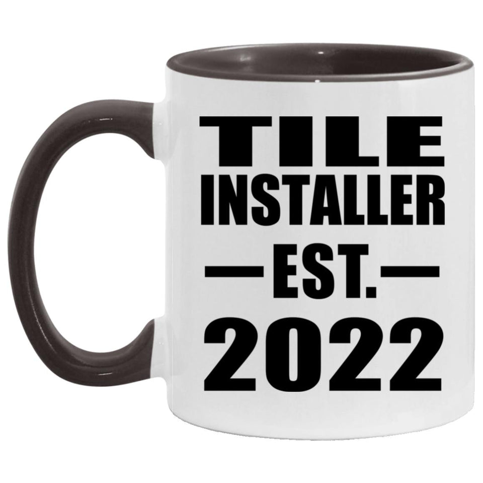 Tile Installer Established EST. 2022 - 11oz Accent Mug Black
