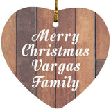Merry Christmas Vargas Family - Heart Ornament E