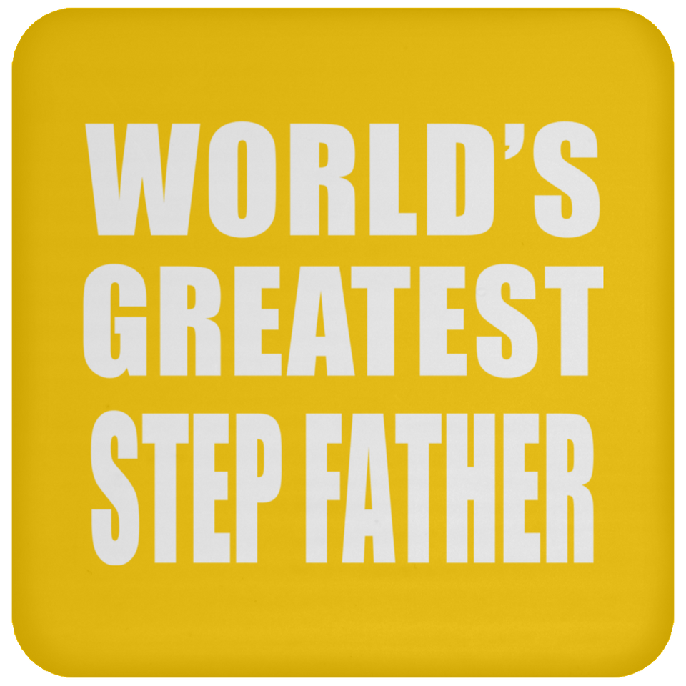 World's Greatest Step Father - Drink Coaster