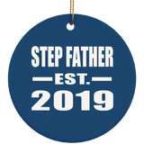 Step Father Established EST. 2019 - Circle Ornament