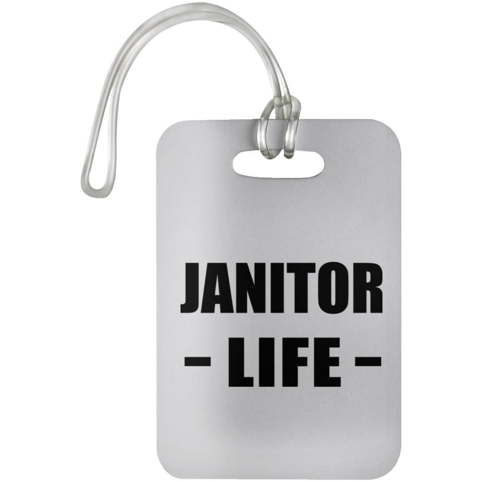 Janitor Life - Luggage Bag Tag