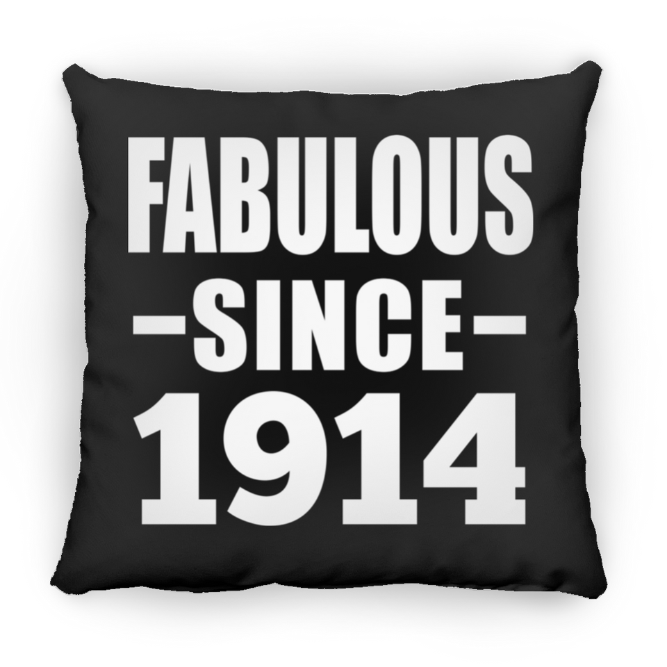 110th Birthday Fabulous Since 1914 - Throw Pillow Black