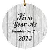 First Year As Daughter In Law 2023 - Circle Ornament F