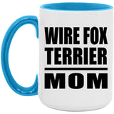 Wire Fox Terrier Mom - 15oz Accent Mug Blue