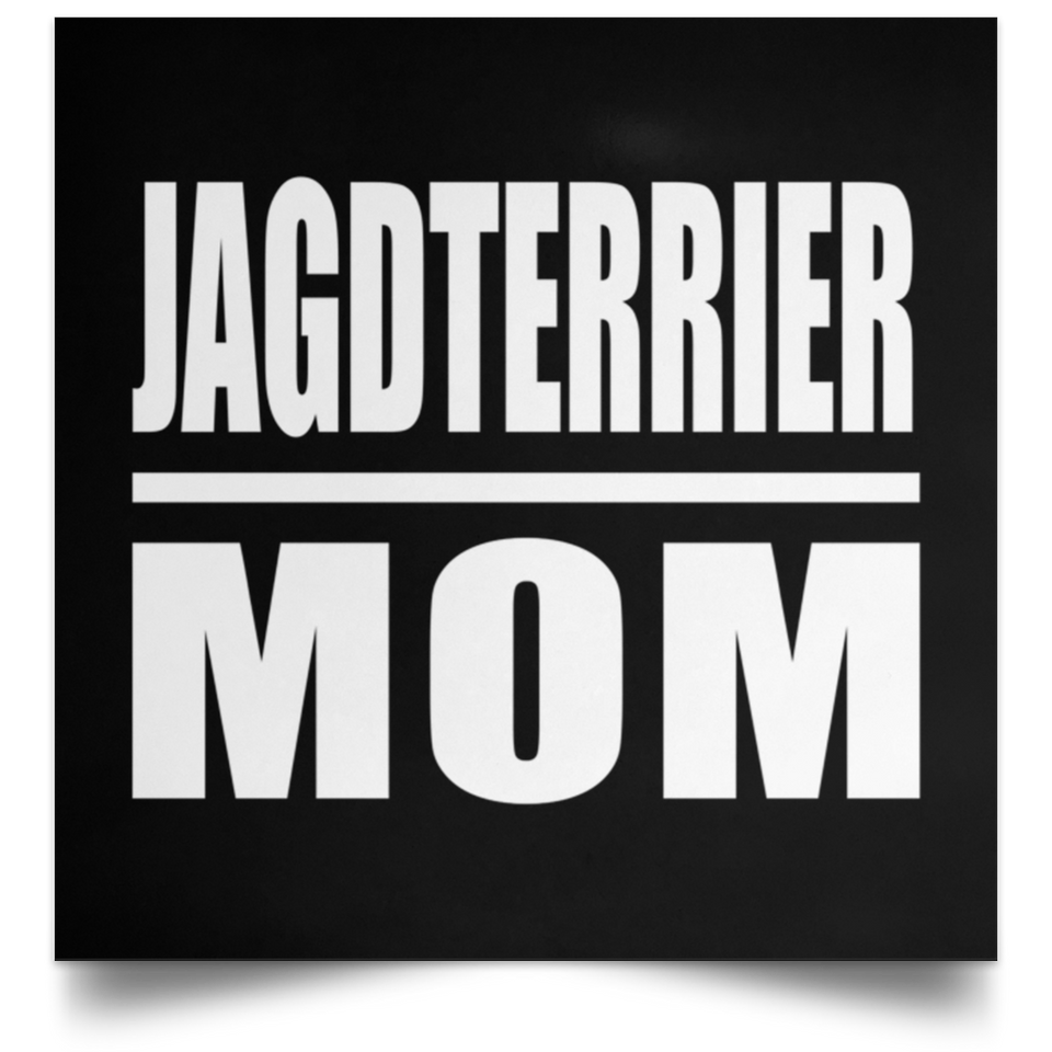 Jagdterrier Mom - Poster Square