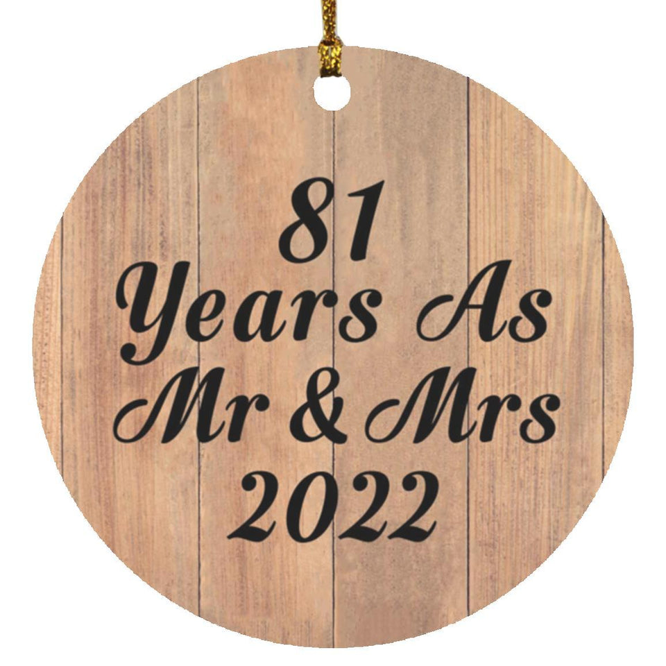 81 Years As Mr & Mrs 2022 - Circle Ornament C
