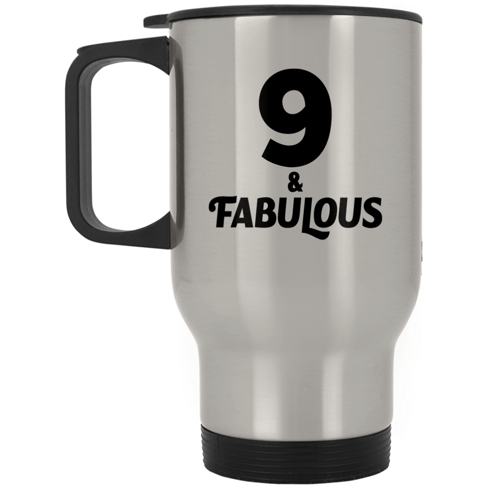 9th Birthday 9 & Fabulous - Silver Travel Mug