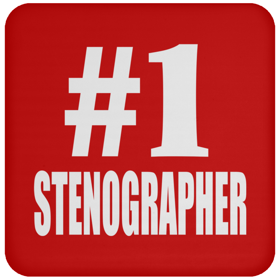 Number One #1 Stenographer - Drink Coaster